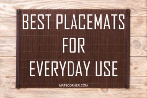 Best Placemats for Everyday Use