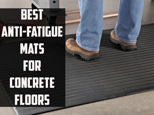 10 Best Anti-Fatigue Mats for Concrete Floors